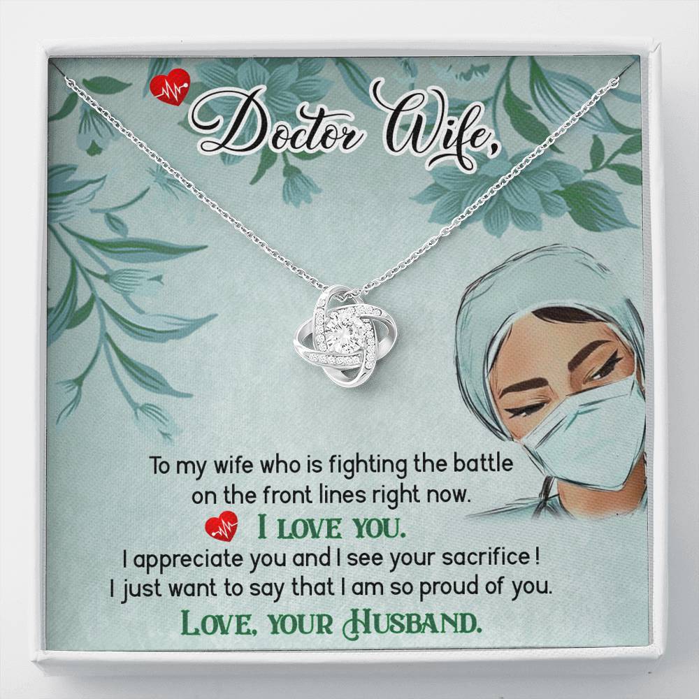 Doctor Wife I'm  So Proud Of You Mother's Day Gift Love Knot Necklace
