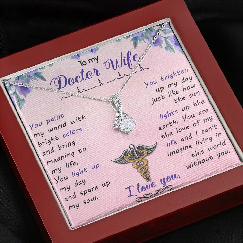 Doctor Wife You Paint My World With Bright Colors Gift ALLURING BEAUTY Necklace